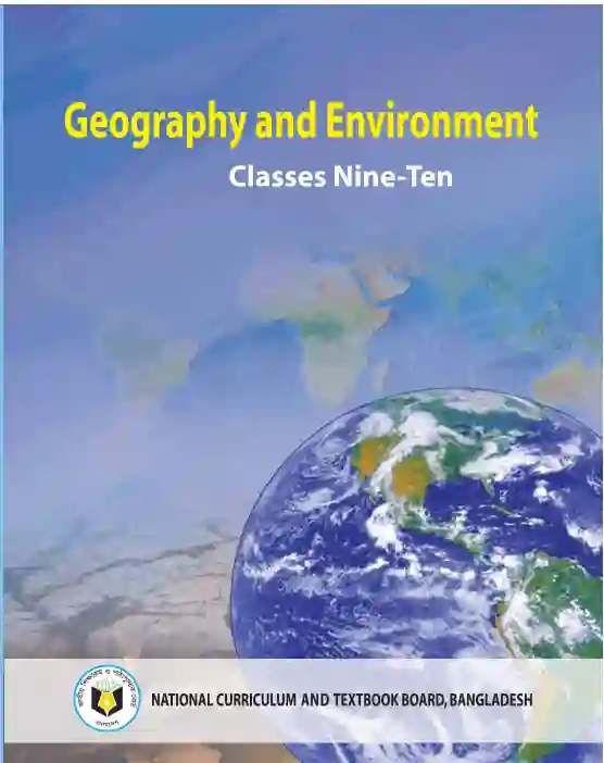 Front image of ভূগোল ও পরিবেশ (Geography and Environment) Book | Class Nine & Ten (নবম ও দশম শ্রেণি)