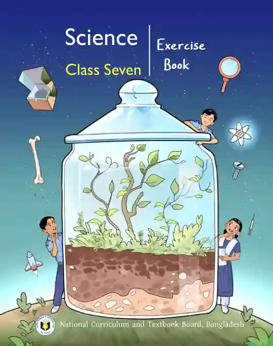 Front image of বিজ্ঞান অনুশীলন বই (Science Exercise Book) Book | Class Seven (সপ্তম শ্রেণি)